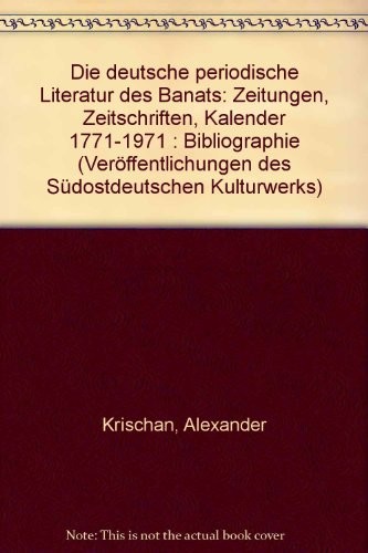 Die deutsche periodische Literatur des Banats