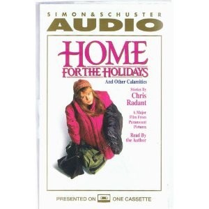 Home for the Holidays and Other Calamities