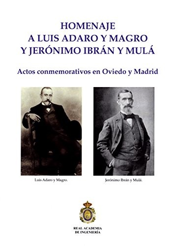 Homenaje Luis Adaro y Magro y Jerónimo Ibrán y Mulá
