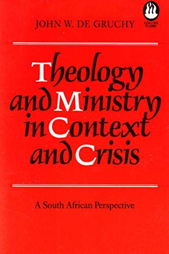 Theology and ministry in context and crisis