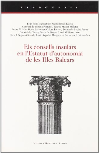 Els consells insulars en l'Estatut d'autonomia de les Illes Balears