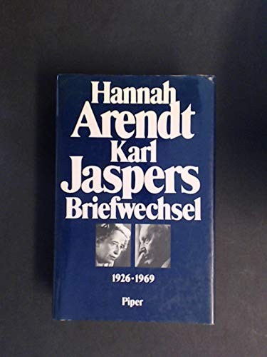 Hannah Arendt/Karl Jaspers Briefwechsel, 1926-1969