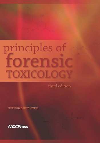 Principles of forensic toxicology