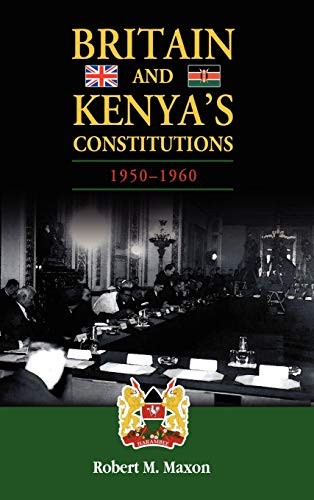 Britain and Kenya's constitutions, 1950-1960