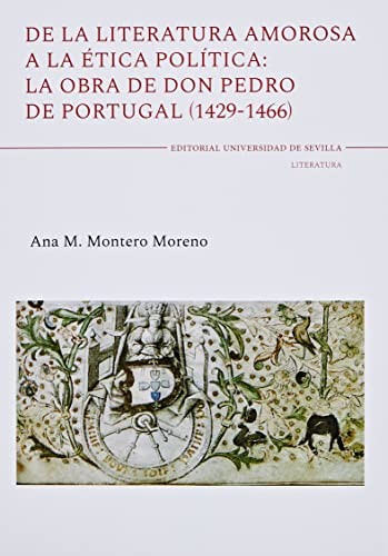 De la literatura amorosa a la ética política