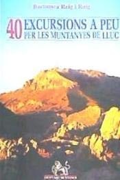 40 excursions a peu per les muntanyes de Lluc