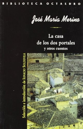 La casa de los dos portales y otros cuentos
