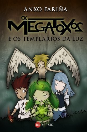 Os Megatoxos e os Templarios da Luz