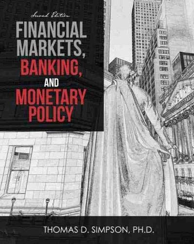 Financial Markets Banking and Monetary Policy