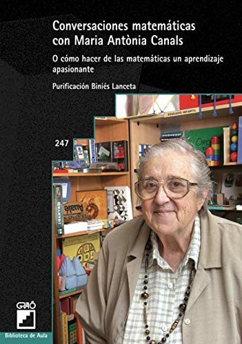 Conversaciones matemáticas con Maria Antònia Canals