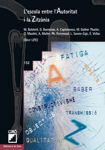 L'escola entre l'Autoritat i la Zitzània
