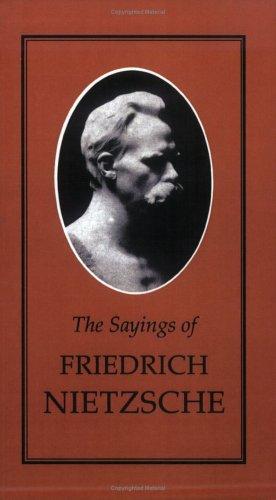 Sayings of Nietzsche