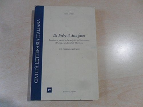 Di Fedra il cieco furor