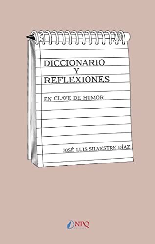 Diccionario y reflexiones en clave de humor