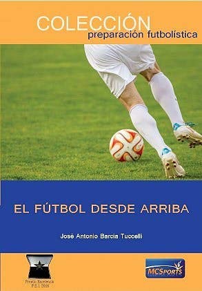 El Fútbol desde Arriba