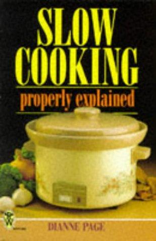 Slow Cooking Properly Explained