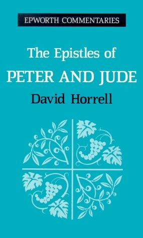 The Letters of Peter and Jude (Epworth Commentary)