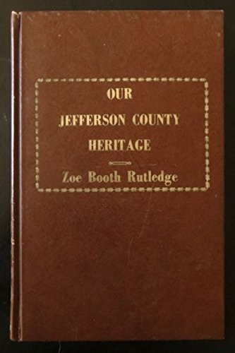 Our Jefferson County heritage