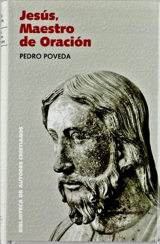 Jesús, maestro de oración
