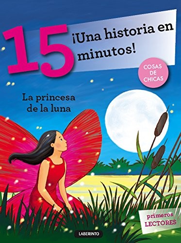 ¡Una historia en 15 minutos! La princesa de la luna