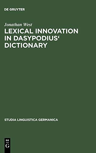 Lexical Innovation in Dasypodius' Dictionary