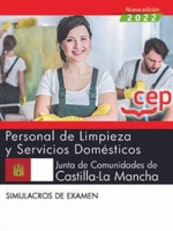 Personal de limpieza y servicios domésticos. Junta de Comunidades de Castilla-La Mancha. Simulacros de examen