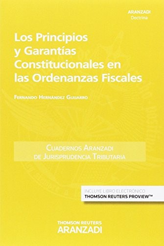 Los principios y garantías constitucionales en las ordenanzas fiscales