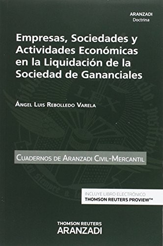 Empresas, sociedades y actividades económicas en la liquidación de las sociedad de gananciales