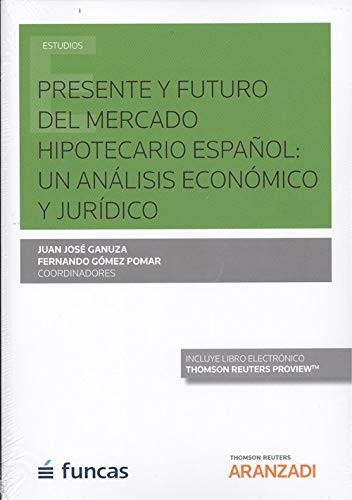 Presente y futuro del mercado hipotecario español