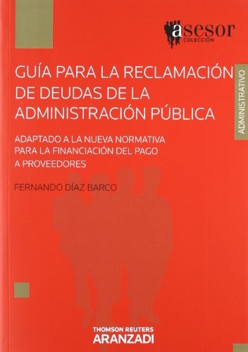 Guía para la reclamación de deudas de la Administración Pública