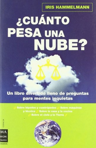 ¿Cuánto pesa una nube?