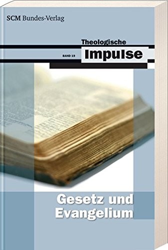 Gesetz und Evangelium