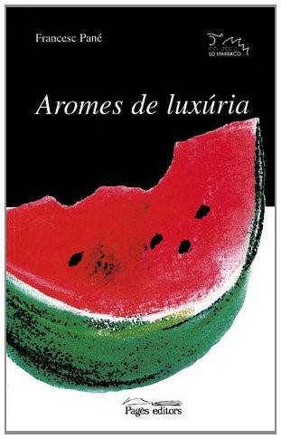Aromes de luxúria