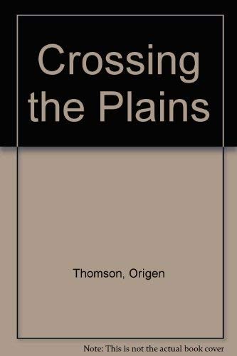 Crossing the plains