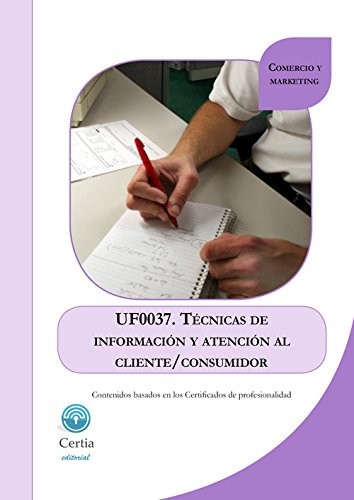 UF0037 Técnicas de información al cliente/consumidor