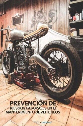 Prevención de riesgos laborales en el mantenimiento de vehículos
