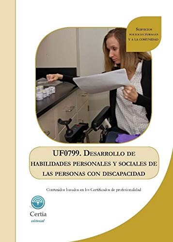 UF0799. Desarrollo de habilidades personales y sociales de las personas con discapacidad
