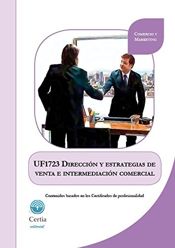 UF1723 Dirección y estrategias de venta e intermediación comercial