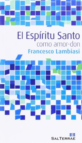 El Espíritu Santo como amor-don