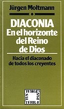 Diaconía en el horizonte del Reino de Dios