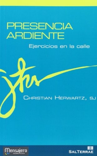 Presencia ardiente