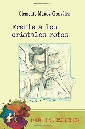 Frente a los cristales rotos