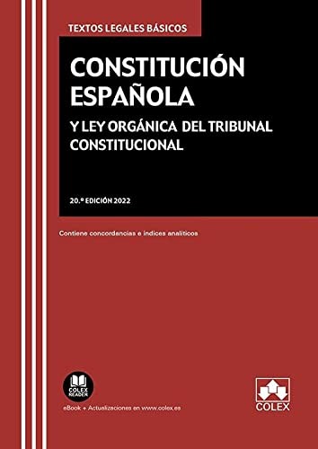 Constitución Española y Ley Orgánica del Tribunal Constitucional