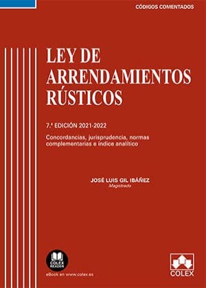Ley de Arrendamientos Rústicos - Código comentado