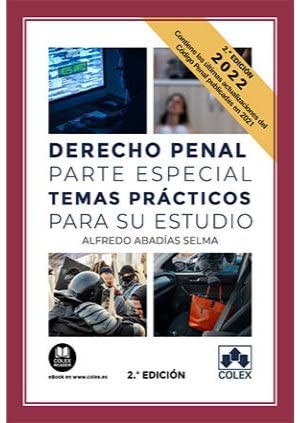 Derecho penal parte especial. Temas prácticos para su estudio