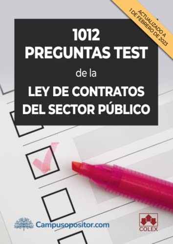 1012 preguntas test de la Ley de Contratos del Sector Público