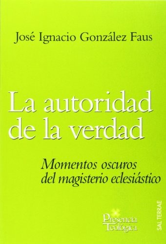 La autoridad de la verdad