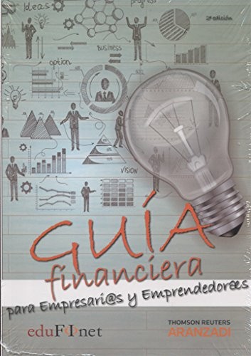Guía Financiera para Empresarios y Emprendedores