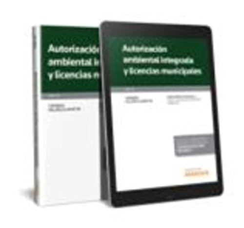 Autorización ambiental integrada y licencias municipales