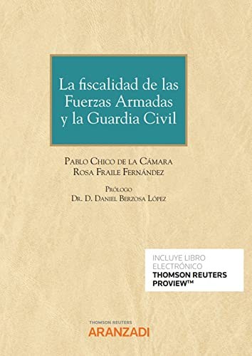 La fiscalidad de las Fuerzas Armadas y la Guardia Civil